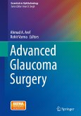 Advanced Glaucoma Surgery