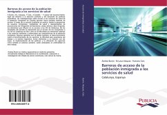 Barreras de acceso de la población inmigrada a los servicios de salud - Burón, Andrea;Vázquez, M.Luisa;Cots, Francesc