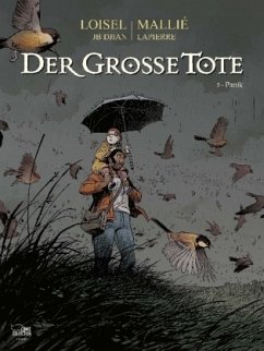 Panik / Der große Tote Bd.5 - Loisel, Régis; Mallié, Vincent