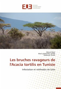 Les bruches ravageurs de l'Acacia tortilis en Tunisie - Mejri, Manel;Ben Jamâa, Med Lahbib;Grami, Mabrouk