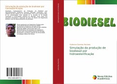 Simulação da produção de biodiesel por hidroesterificação - Duenhas Machado, Guilherme