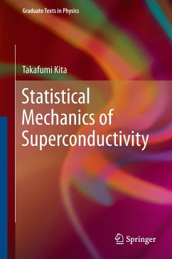 Statistical Mechanics of Superconductivity - Kita, Takafumi