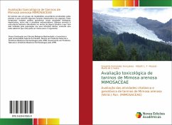 Avaliação toxicológica de taninos de Mimosa arenosa MIMOSACEAE - Fernandes Gonçalves, Gregório;L. F. Pessoâ, Hilzeth;Vieira, Maria do S