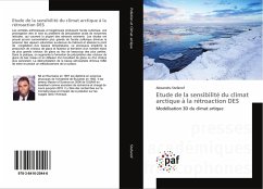 Etude de la sensibilité du climat arctique à la rétroaction DES