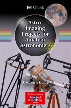 Astro-Imaging Projects for Amateur Astronomers - Chung, Jim