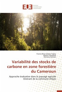 Variabilité des stocks de carbone en zone forestière du Cameroun - Silatsa Tedou, Francis Brice;Yemefack, Martin;Dameni, Hermine