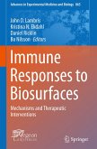 Immune Responses to Biosurfaces
