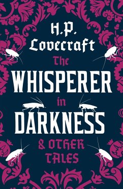 The Whisperer in Darkness and Other Tales - Lovecraft, H.P.