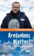 Kreibohms Wetter! Sonne, Regen - und... - Bild 1