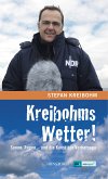 Kreibohms Wetter! Sonne, Regen - und die Kunst der Vorhersage (eBook, ePUB)