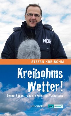 Kreibohms Wetter! Sonne, Regen - und die Kunst der Vorhersage (eBook, ePUB) - Kreibohm, Stefan