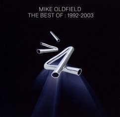 Best Of Mike Oldfield:1992-2003 - Oldfield,Mike