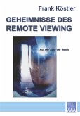 Geheimnisse des Remote Viewing (eBook, ePUB)