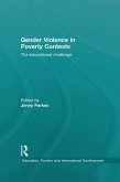 Gender Violence in Poverty Contexts (eBook, ePUB)