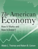 The American Economy: A Student Study Guide (eBook, PDF)