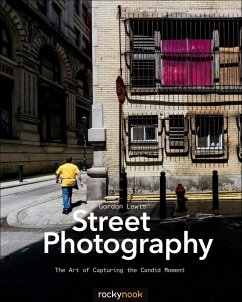Street Photography (eBook, ePUB) - Lewis, Gordon