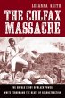 The Colfax Massacre (eBook, ePUB) - Bild 1