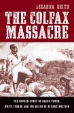 The Colfax Massacre (eBook, ePUB)