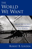 The World We Want (eBook, ePUB)