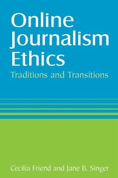 Online Journalism Ethics (eBook, PDF) - Friend, Cecilia; Singer, Jane