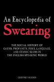 An Encyclopedia of Swearing (eBook, ePUB)