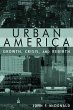 Urban America: Growth, Crisis, and... - Bild 1