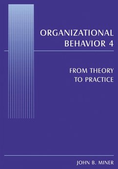 Organizational Behavior 4 (eBook, ePUB) - Miner, John B.