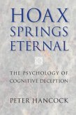 Hoax Springs Eternal (eBook, PDF) Hoax Springs Eternal (eBook, PDF)