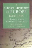 A Short History of Europe, 1600-1815 (eBook, ePUB)