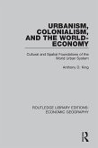Urbanism, Colonialism, and the World-Economy (eBook, PDF)
