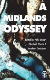 A Midlands Odyssey (eBook, ePUB) A Midlands Odyssey (eBook, ePUB)