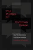 The Politics of Common Sense (eBook, PDF)