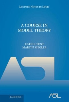 Course in Model Theory (eBook, PDF) - Tent, Katrin