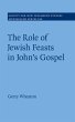 Role of Jewish Feasts in John's Gospel... - Bild 1