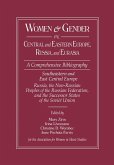 Women and Gender in Central and Eastern Europe, Russia, and Eurasia (eBook, PDF) Women and Gender in Central and Eastern Europe, Russia, and Eurasia (eBook, PDF)