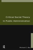 Critical Social Theory in Public Administration (eBook, ePUB)