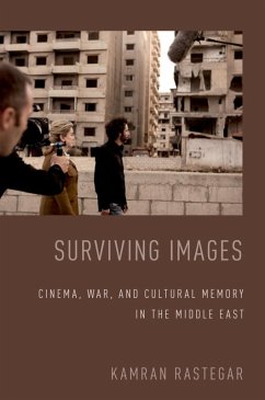 Surviving Images (eBook, ePUB) - Rastegar, Kamran