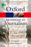A Dictionary of Journalism (eBook, ePUB)