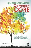 Self-Regulation and the Common Core (eBook, PDF)