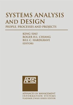 Systems Analysis and Design: People, Processes, and Projects (eBook, PDF) - Siau, Keng; Chiang, Roger; Hardgrave, Bill C.