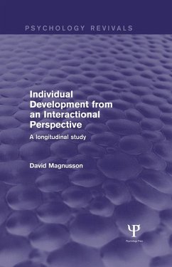 Individual Development from an Interactional Perspective (Psychology Revivals) (eBook, ePUB) - Magnusson, David