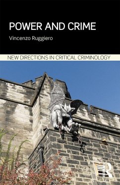 Power and Crime (eBook, ePUB) - Ruggiero, Vincenzo