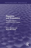 Hypnosis and Experience (Psychology Revivals) (eBook, ePUB)