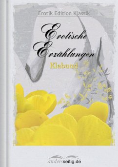 Erotische Erzählungen (eBook, ePUB) - Klabund