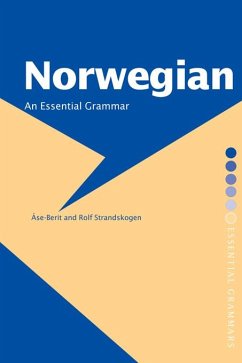 Norwegian: An Essential Grammar (eBook, PDF) - Strandskogen, Ase-Berit; Strandskogen, Rolf