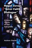 Hegel versus 'Inter-Faith Dialogue' (eBook, PDF)