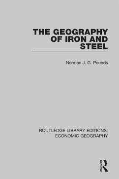 The Geography of Iron and Steel (eBook, PDF) - Williams, Allan M.