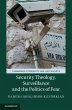 Security Theology, Surveillance and the... - Bild 1
