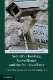 Security Theology, Surveillance and the Politics of Fear (eBook, PDF)