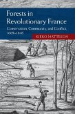 Forests in Revolutionary France (eBook, PDF)